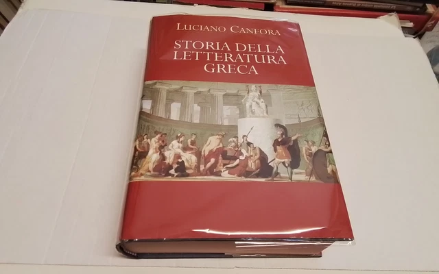 L. CANFORA-STORIA DELLA LETTERATURA GRECA, Mondolibri, 2002, 24mg26