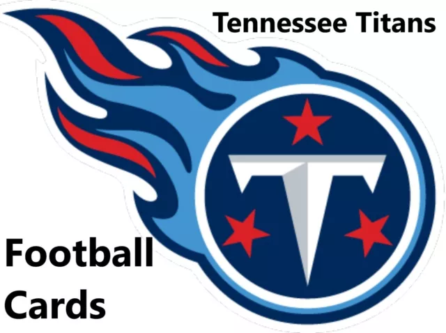 You Pick Your Cards - Tennessee Titans Team - NFL Football Card Selection