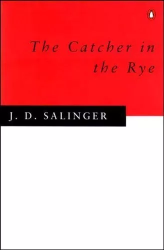 The Catcher in the Rye By J. D. Salinger. 9780140237504