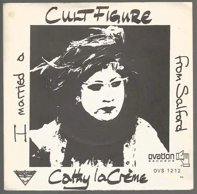 Cathy La Creme - I Married A Cult Figure From Salford, RARE 1980 7" VG+/VG