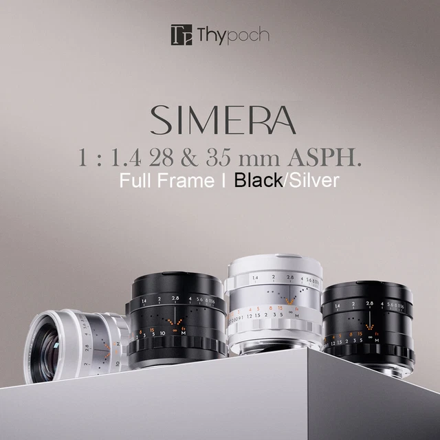 THYPOCH SIMERA 28MM 35mm F1.4 ASPH Full Frame Manual Focus Lens fr