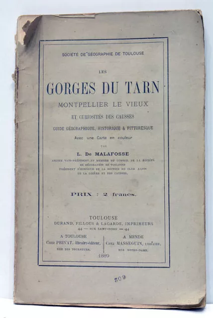 Malafosse Les Gorges Du Tarn Montpellier Le Vieux Carte Toulouse 1889 2