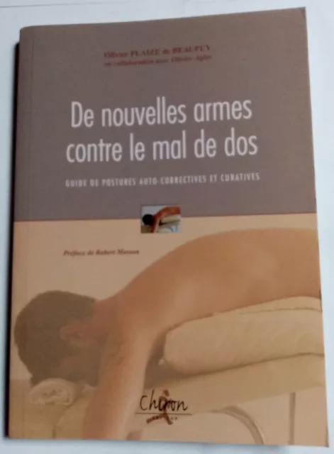 Livre : De nouvelles armes contre le mal de dos - Olivier Plaize de Beaupuy