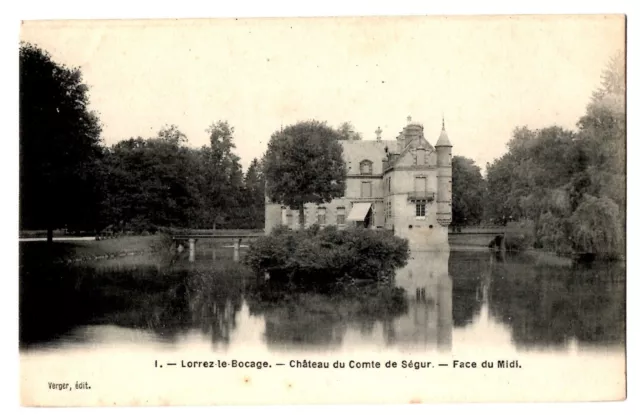 CPA 77 - LORREZ LE BOCAGE (Seine et Marne) - 1. Château du Comte de Ségur. Face
