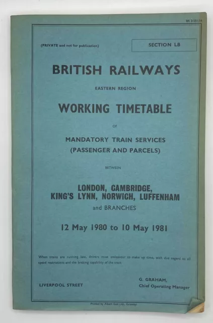 British Railway Working Timetable London, Cambridge, Norwich, Luffenham 1980, 81