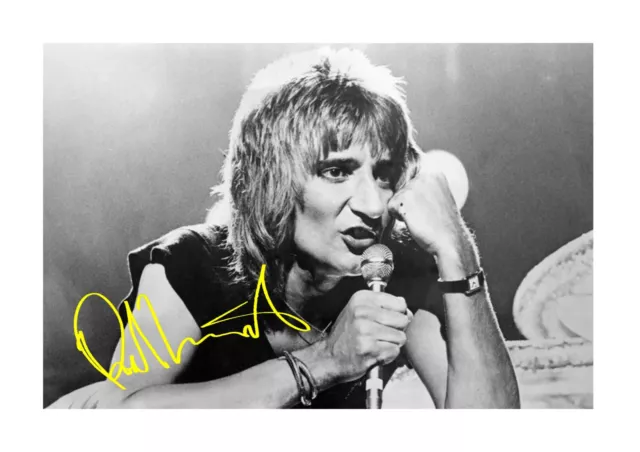 Rod Stewart 8 A4 Reproduktion Autogramm Bild Poster Rahmenwahl