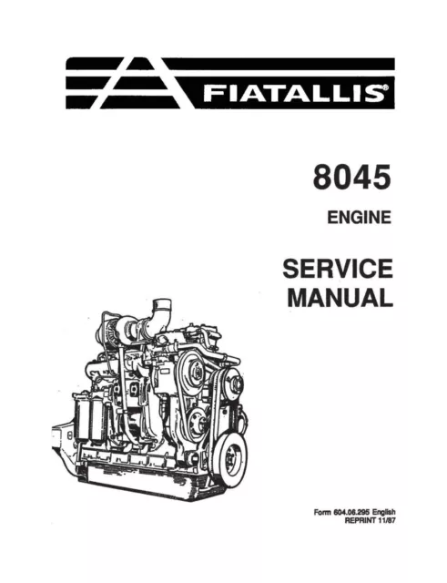 8045 Diesel Engine Service Repair Manual Fits Fiat Allis 8045