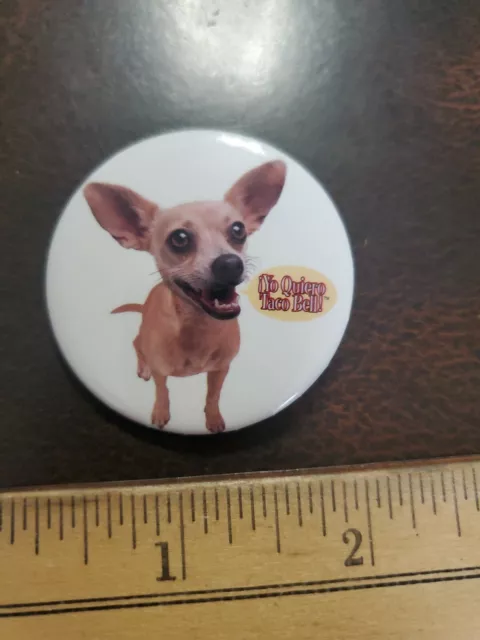 Vntg 1980s Yo Quiero Taco Bell Chihuahua Pinback Button