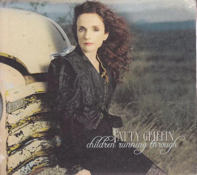 PATTY GRIFFIN "Children Running Through" CD-Album (Digipak)