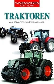 Traktoren: Vom Dieselross zum Riesenschlepper von M... | Buch | Zustand sehr gut