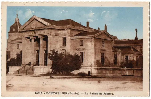 CPSM PF 25 - PONTARLIER (Doubs) - 16815. Le palais de Justice