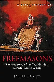 A Brief History of the Freemasons de Ridley, Jasper | Livre | état très bon