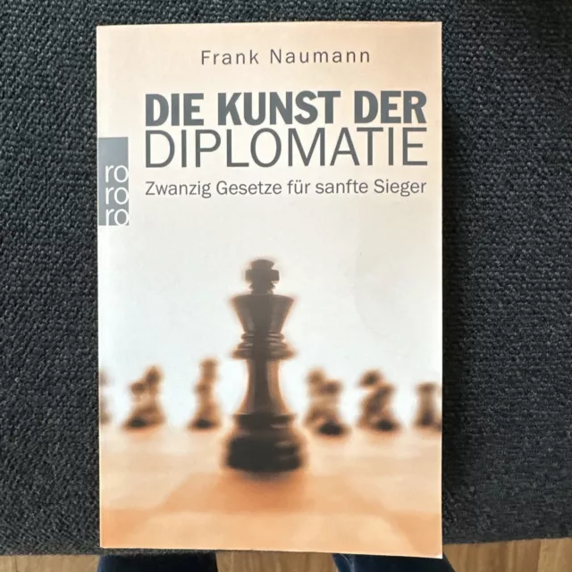 Die Kunst der Diplomatie von Frank Naumann (2003, Taschenbuch)