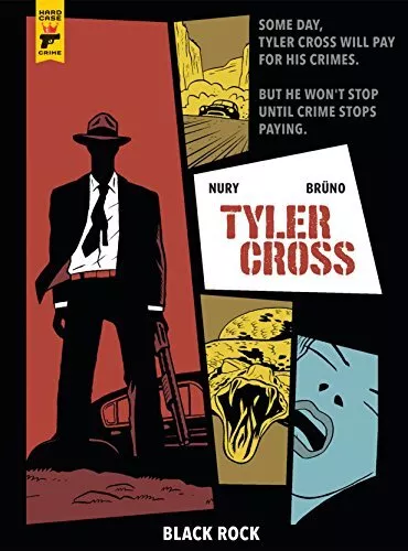 Tyler Cross: Black Rock, Fabien Nury