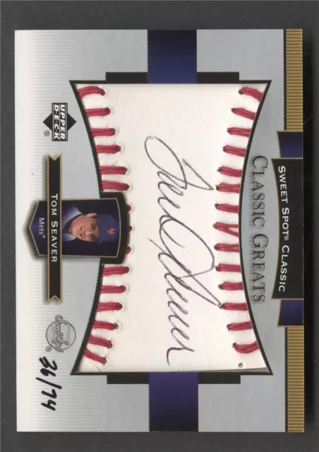 2003 Sweet Spot Classic Tom Seaver Classic Greats Sweet Spot Auto /74 2003 Sweet Spot Classic Tom Seaver Classic Greats Sweet Spot Auto /74