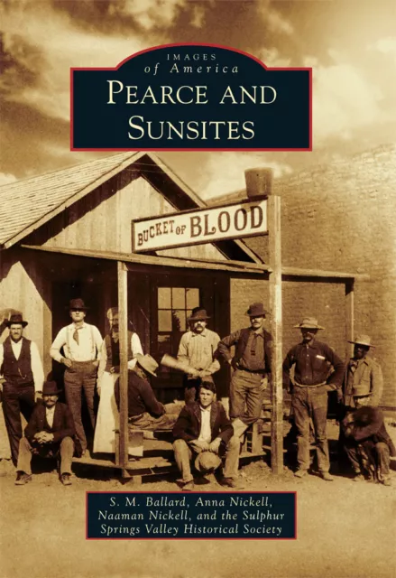 Pearce and Sunsites, Arizona, Images of America, Paperback