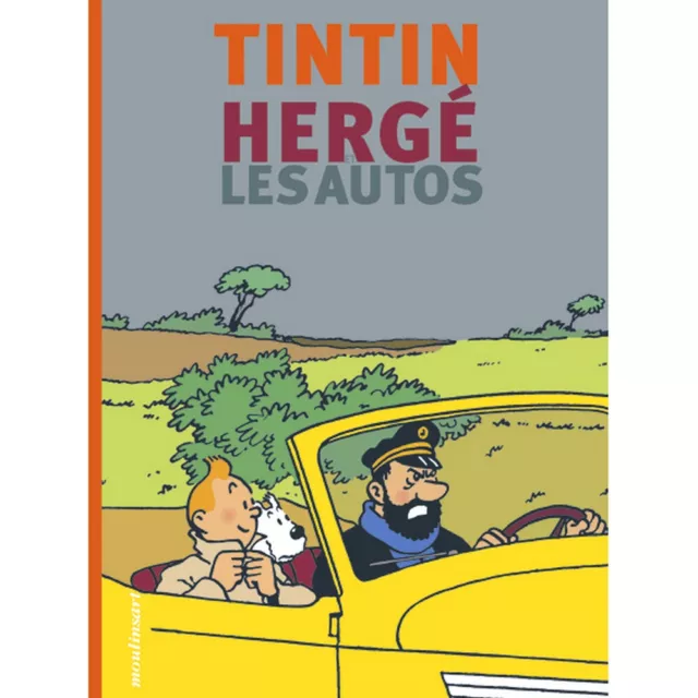 Hergé, éditions Moulinsart Tintin, Hergé et les autos 24051 FR (2004)