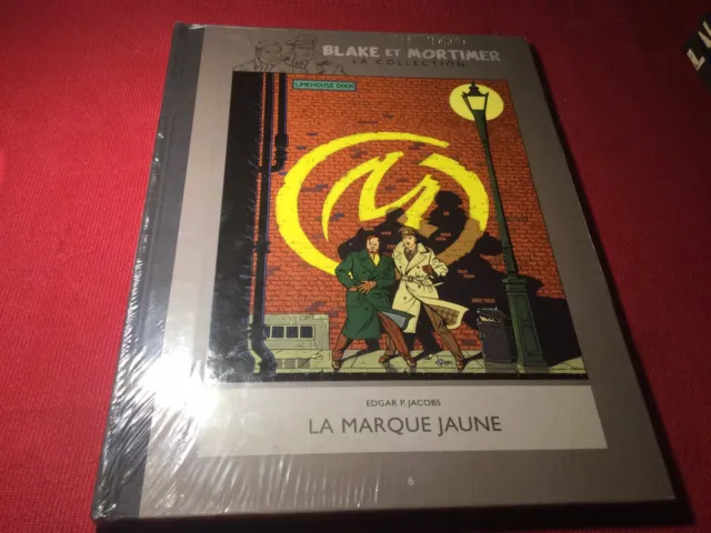 BLAKE ET MORTIMER La Collection Hachette Tome 6 La Marque Jaune Sous Blister