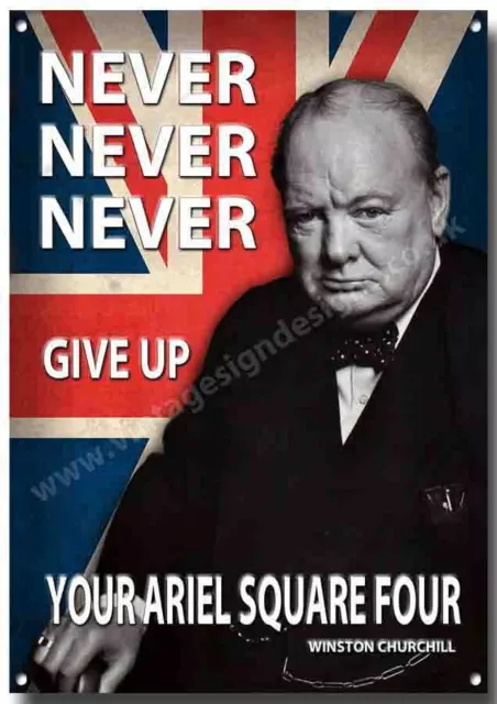 Ariel Square Four,Never Never Give Up Your... Metal Sign.british Bikes