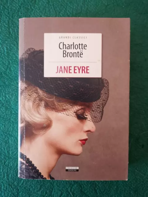 Jane Eyre - Charlotte Bronte - Crescere Edizioni - 2012