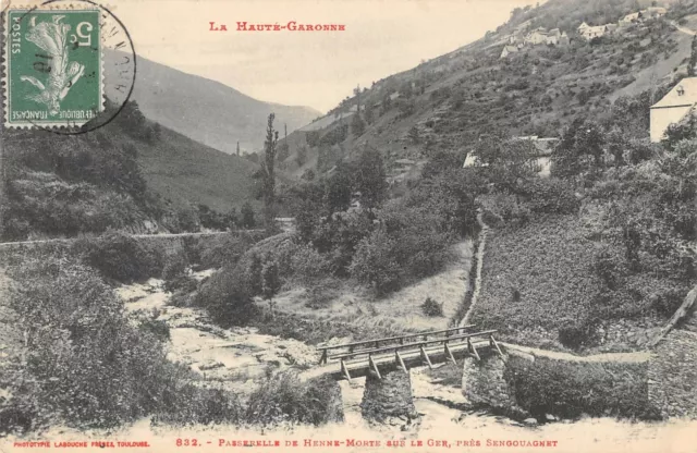 Cpa 31 Haute Garonne Passerelle De Henne Morte Sur Le Ger Pres Segouagnet