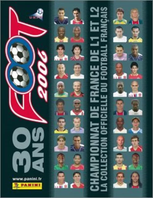 LIGUE 2 - IMAGE STICKERS VIGNETTE - PANINI FOOTBALL 2005 / 2006 - to choose from