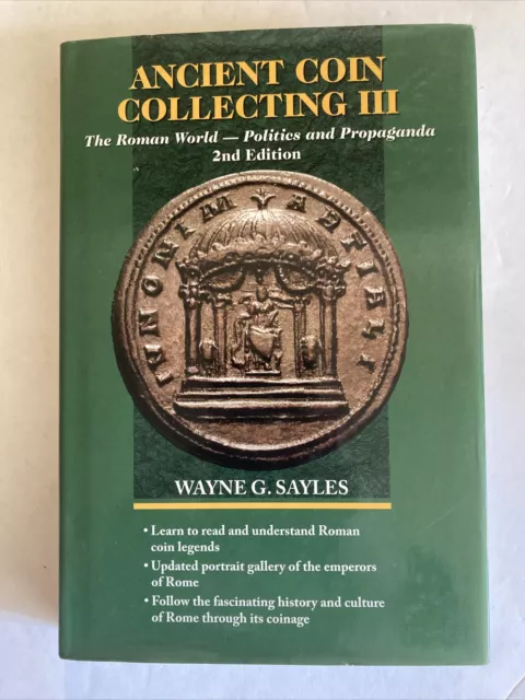 Ancient Coin Collecting III The Roman World 2nd Edition