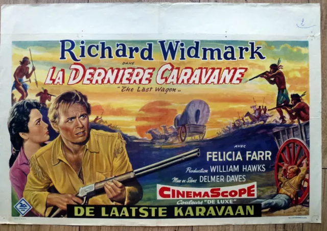 belgian poster western THE LAST WAGON, RICHARD WIDMARK, FELICIA FARR, INDIENS