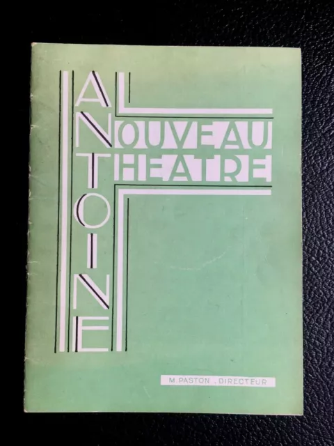 Blier, Brasseur, Odette Joyeux / Programme du Nouveau Théâtre Antoine 1937