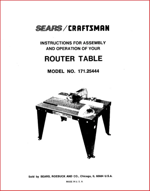 INSTRUCTION MANUAL FITS 1985 Craftsman Router Table Model No. 171.2544-