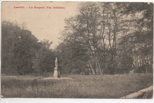 LUNEVILLE - Meurthe et Moselle - CPA 54 - les bosquets vue interieure