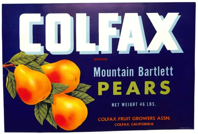 Colfax Mountain Bartlett Pears Vintage Original Paper Fruit Crate Label CA