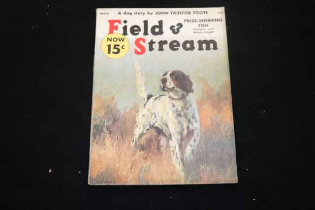 1937 MARCH FIELD & Stream Magazine - Dog Cover - Sp 5423L $75.00 - PicClick