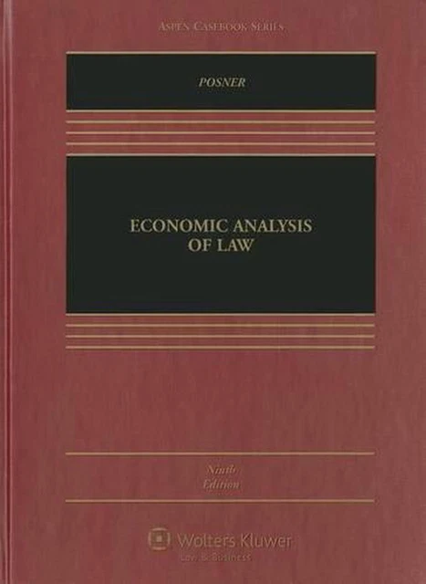 Economic Analysis of Law, Ninth Edition by Richard A. Posner (English) Hardcover
