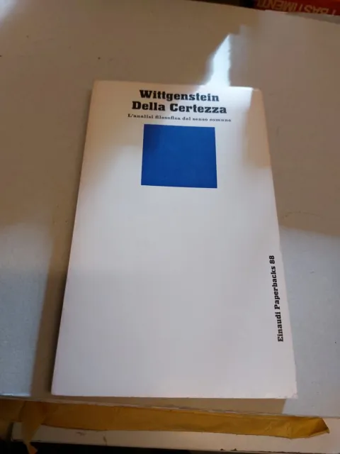 DELLA CERTEZZA Wittgenstein Einaudi 1980,.2d23