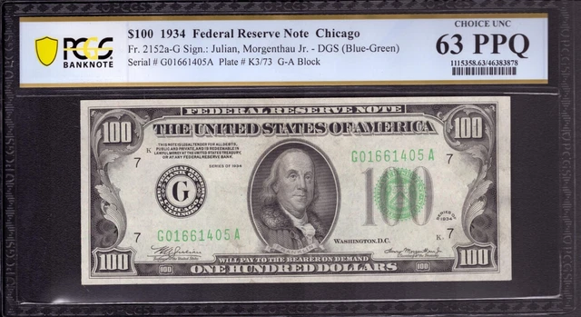 1934 $100 Federal Reserve Note Chicago Fr.2152-G Pcgs B Choice Unc Cu 63 Ppq