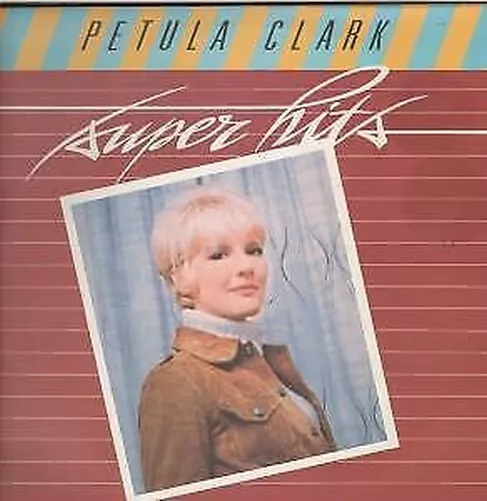 Petula Clark Super Hits LP vinyl New Zealand Axis 1983 sleeve has sticker stains