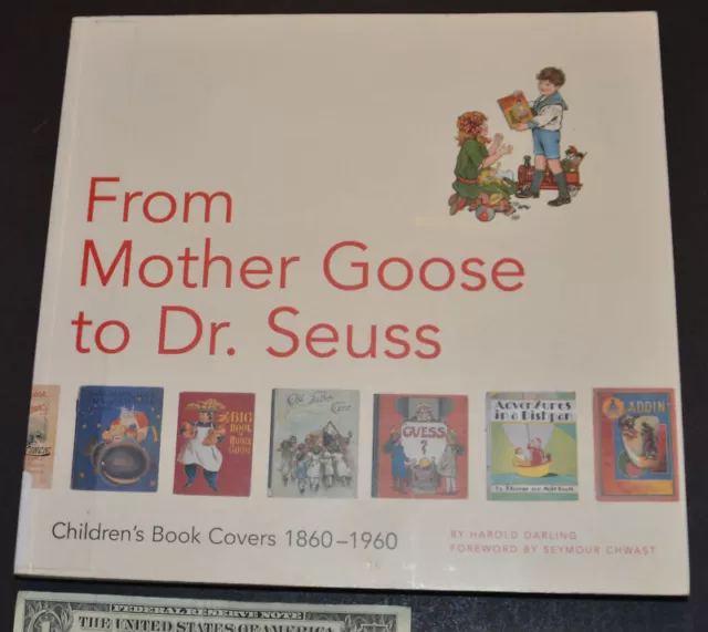 From Mother Goose to Dr. Seuss: Children's Book Cove...