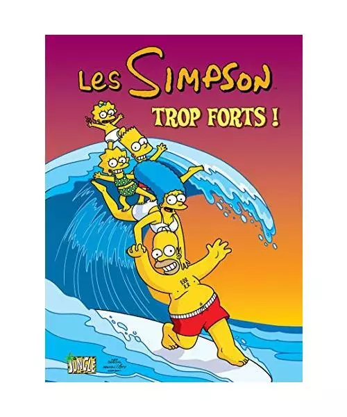 Les Simpson, Tome 6 : Trop forts !, Matt Groening