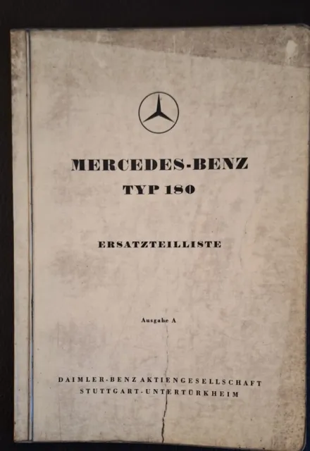 Original Mercedes-Benz, Ersatzteilkatalog, Typ 180, Stand 1953, guter Zustand