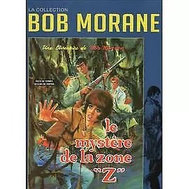 Livre Bob Morane 'Le mystère de la zone Z '