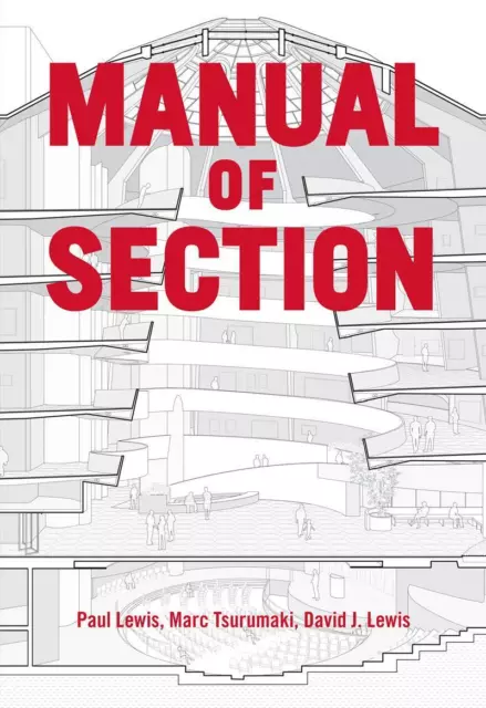 Marc Tsurumaki (u. a.) | Manual of Section | Taschenbuch | Englisch (2016)