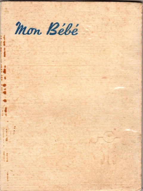 Brochure publicitaire ancienne "mon bébé" -  société laitière Gallia -1951 -