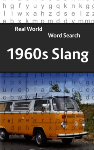 REAL WORLD WORD Search 1960s Slang 11 41 PicClick REAL WORLD WORD Search 1960s Slang 11 41 PicClick