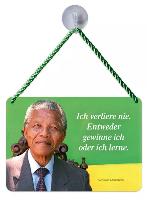 Kulthänger Blechschild - ICH VERLIERE NIE / LERNE MANDELA ! - 16,5x11,5 cm KH185