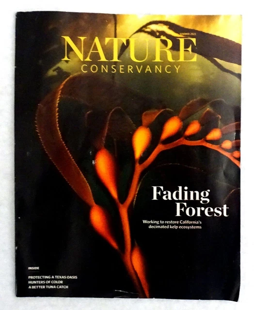 NATURE CONSERVANCY MAGAZINE Summer 2023 "Fading Forest" 2.99 PicClick