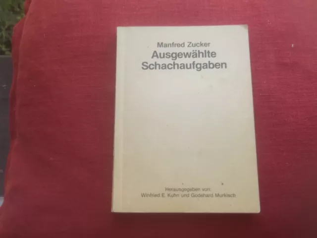 Manfred Zucker - Ausgewählte Schachaufgaben, Kuhn-Murkisch-Serie, Problemschach