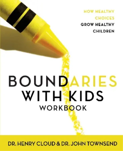 Henry Cloud John Townsend Boundaries with Kids Workbook (Poche)