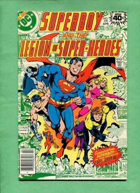 Superboy & The Legion Of Super-Heroes #250 DC Comics April 1979