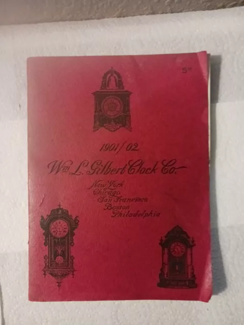 1901 To 1902 William  L Gilbert Clock  Co